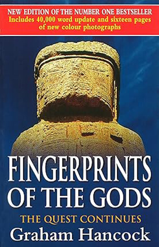 Fingerprints of the Gods - The Quest Continues